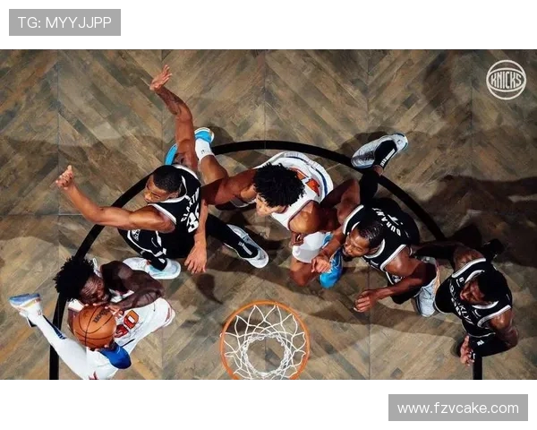 尼克斯强势迎战篮网双方鏖战激烈纽约德比再掀篮球风暴